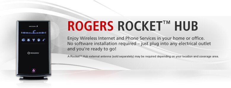 ROGERS ROCKET HUB. ENJOY WIRELESS INTERNET AND PHONE SERVICES IN YOUR HOME OR OFFICE.