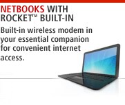 LAPTOPS WITH ROCKET™ INSIDE