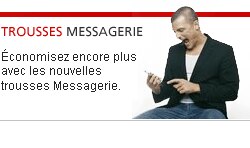 Trousses Messagerie - Économisez encore plus avec les nouvelles trousses Messagerie
