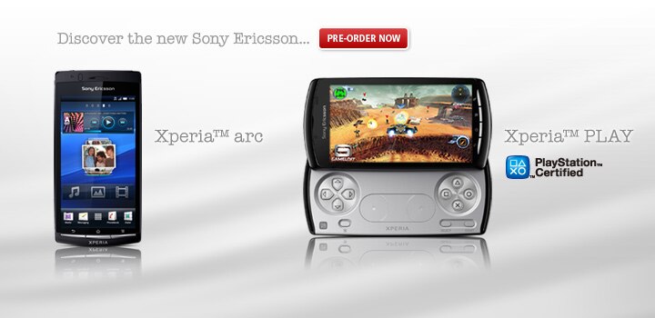 Sony Ericsson phones. Only from Rogers