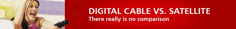 Digital Cable vs. Satellite