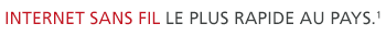 Canada's most reliable network