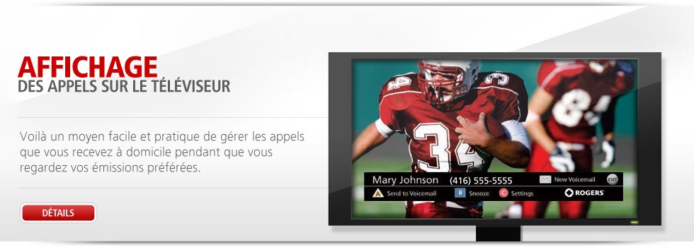 Affichage des appels sur le téléviseur