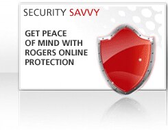 Security Savvy- Get Peace of Mind with Rogers Online Protection
