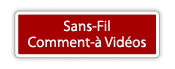 Sans-fil  Comment-à  Vidéos