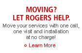 Moving? Let Rogers Help.