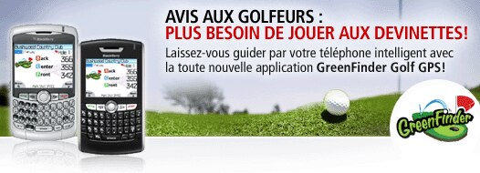 Avis aux golfeurs : plus besoin de jouer aux devinettes! Laissez-vous guider par votre téléphone intelligent avec la toute nouvelle application GreenFinder Golf GPS!
