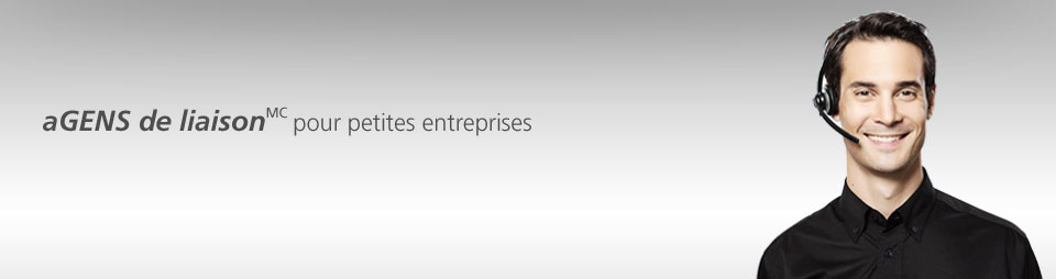 Le service aGENS de liaison<sup>MC</sup> pour les petites entreprises&nbsp;: de bons conseils, au bon moment.