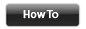 How To