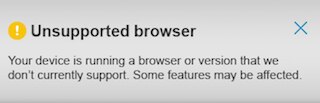 Unsupported browser. Your device is running a browser or version that we dont currently support. Some features may be affected.